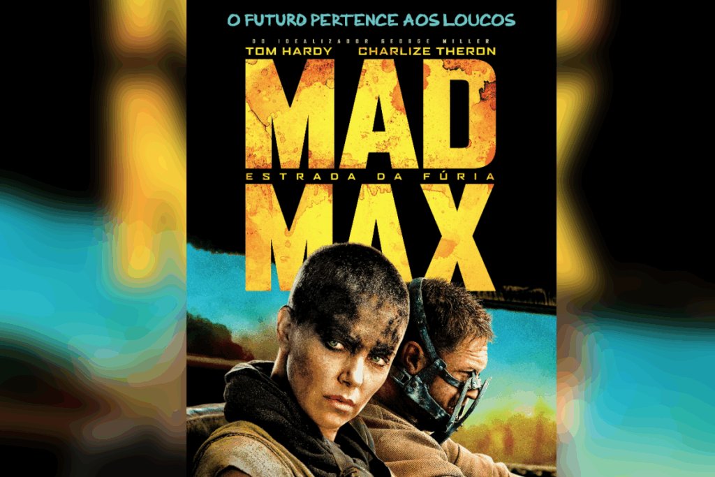Pôster de “Mad Max: Estrada da Fúria” com Furiosa de cabelo raspado e homem com uma máscara metálica ao fundo